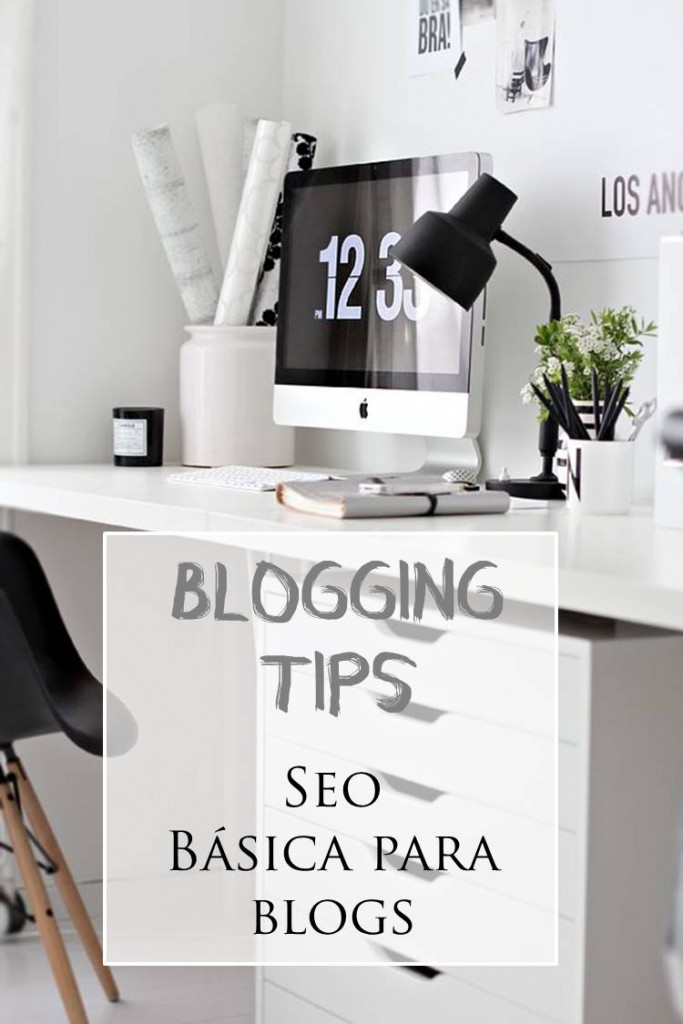 Blogging tips | SEO básica para blogs